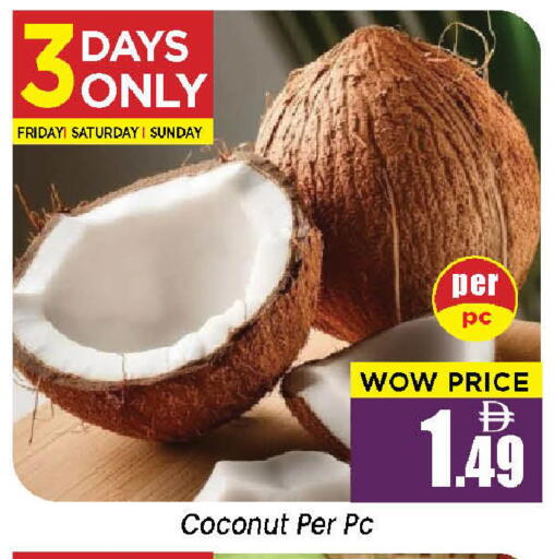 Coconut available at نيومارت هايبرماركت in الإمارات العربية المتحدة , الامارات - الشارقة / عجمان