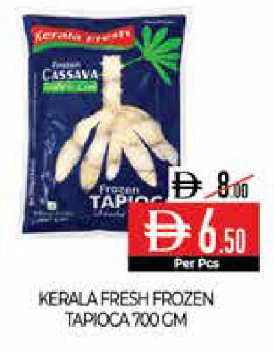 Cassava available at ديلايس سوبرماركت in الإمارات العربية المتحدة , الامارات - أبو ظبي