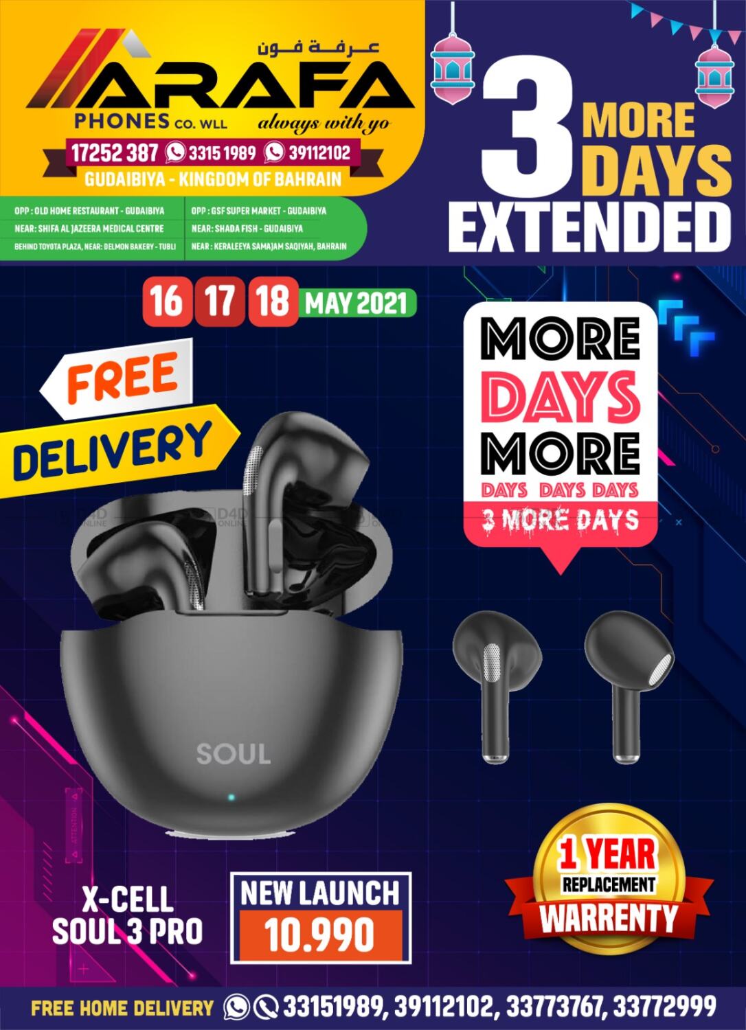 Arafa Phones 3 Days Extended in Bahrain. Till 18th May