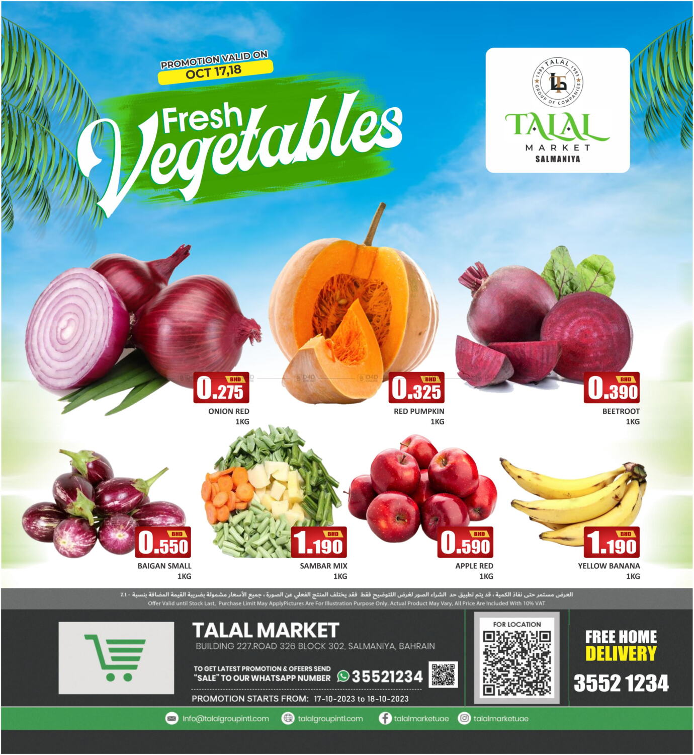 Talal Markets Fresh Vegetables @ Salmaniya in Bahrain. Till 18th October