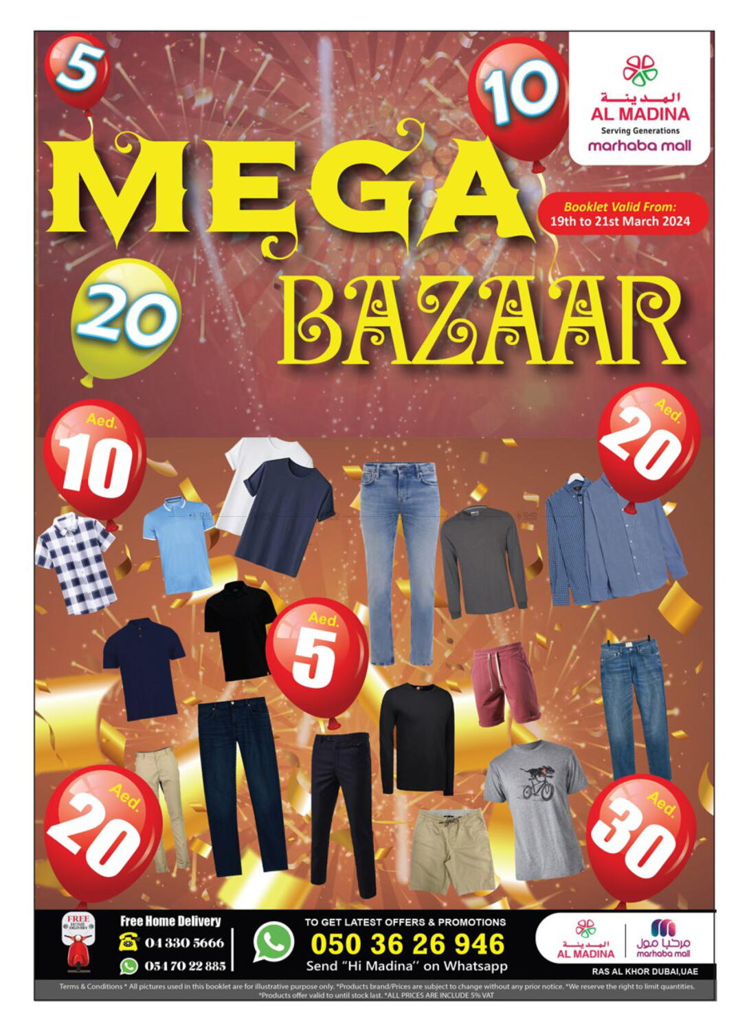 Al Madina Marhaba Mall, Ras Al khor in UAE Dubai. Till 21st April