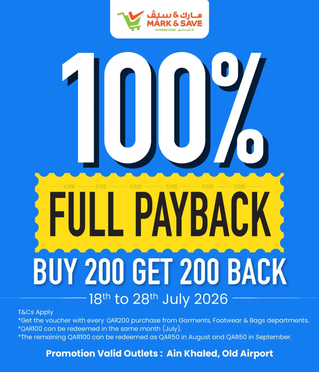 100% Full Payback Buy 200 Get 200 Back in Al Rayyan
