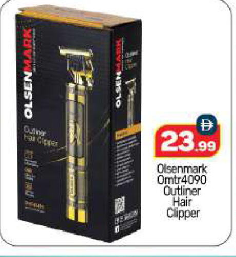 Shaving & Hair Removal in BIGmart, UAE Offers - United Arab Emirates OLSENMARK Hair Remover available at BIGmart in UAE - Abu Dhabi
