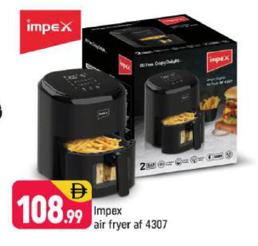 IMPEX Air Fryer available at Shaklan  in UAE - Dubai