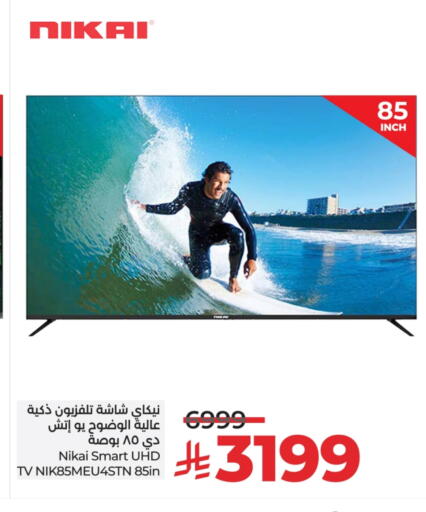 NIKAI Smart TV available at LULU Hypermarket in KSA, Saudi Arabia, Saudi - Al-Kharj