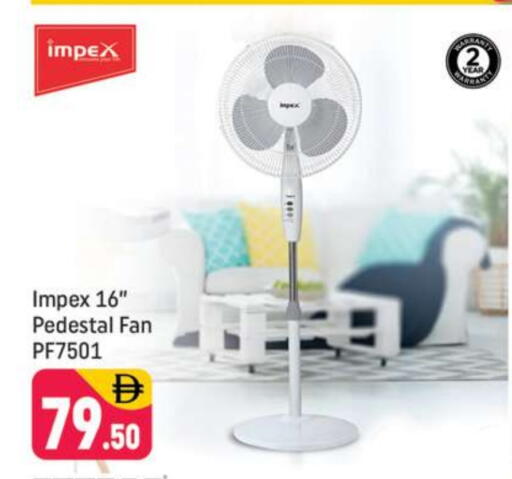 IMPEX Fan available at Shaklan  in UAE - Dubai