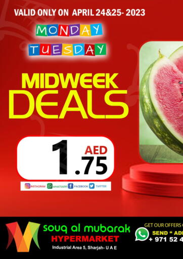 UAE - Sharjah / Ajman Mubarak Hypermarket L L C  offers in D4D Online. Midweek Deals. . Till 25th April