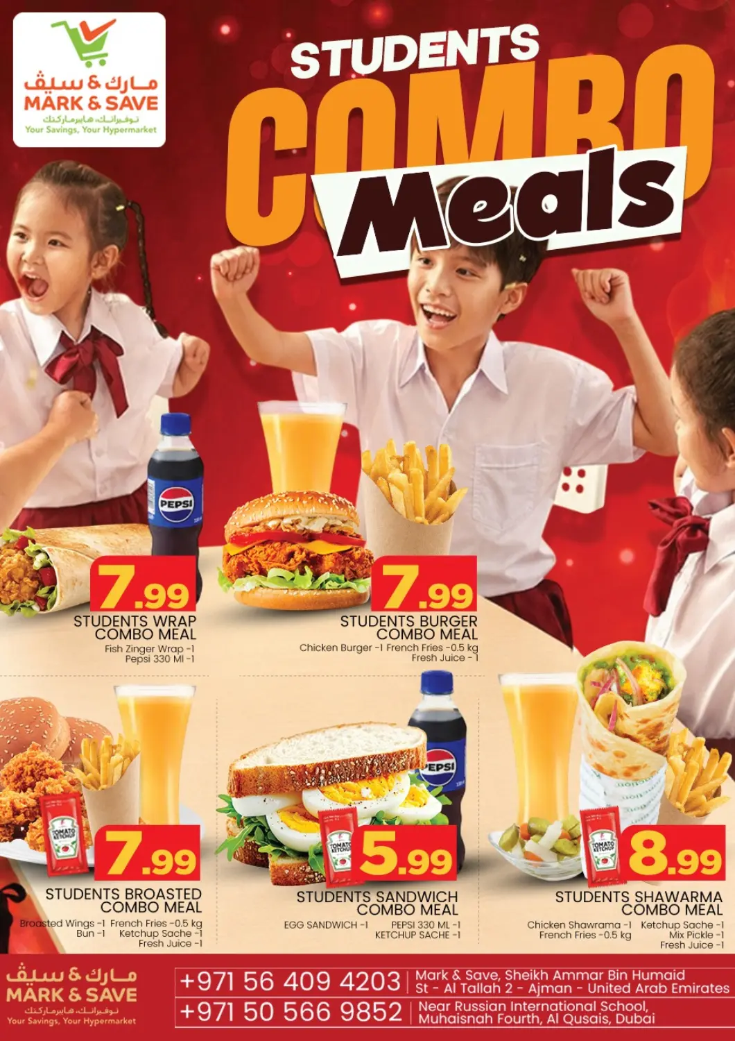 UAE - Sharjah / Ajman Mark & Save offers in D4D Online. Students Combo Meals. . Until Stock Last