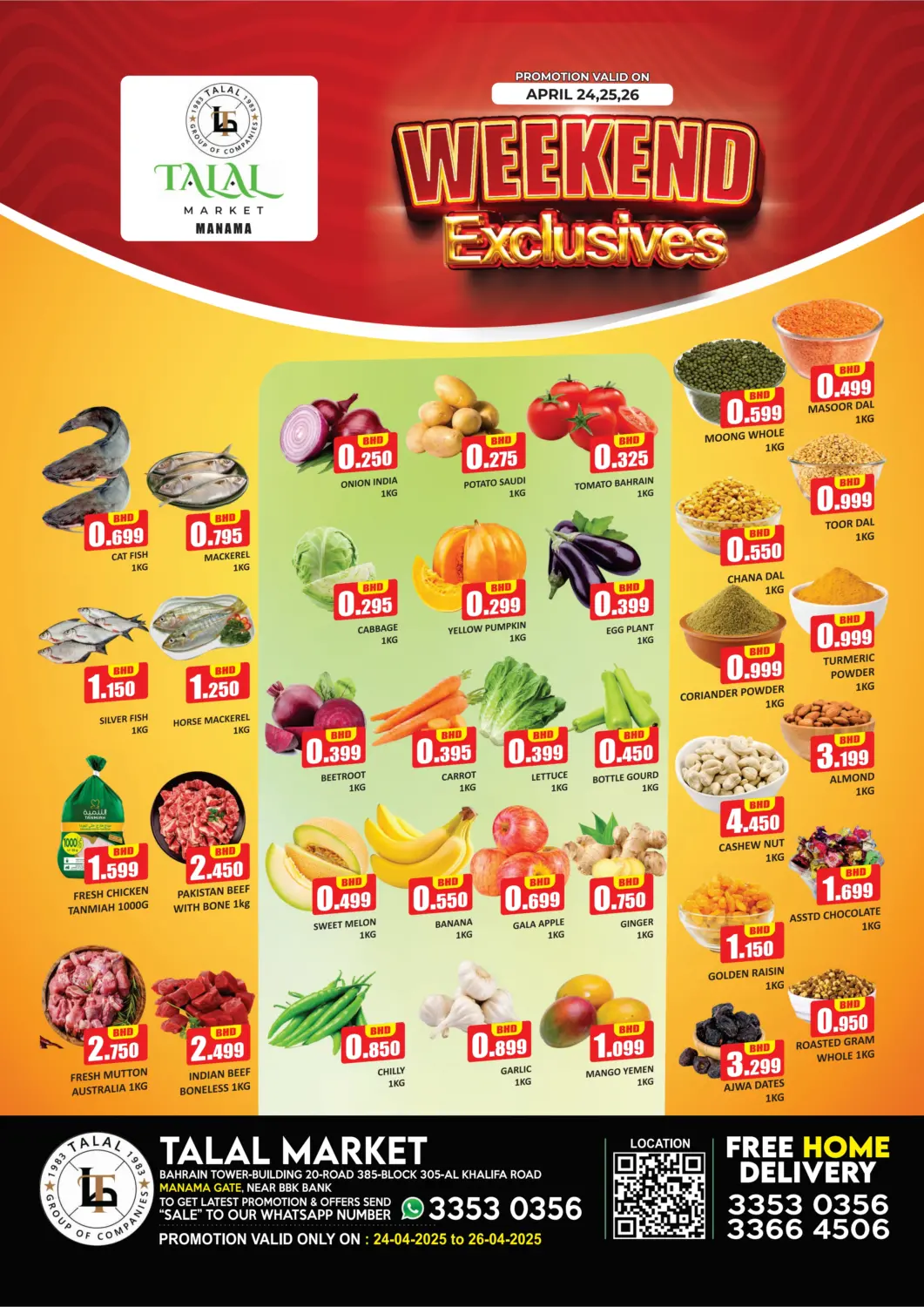 Bahrain Talal Markets offers in D4D Online. Weekend Exclusive @ Manama Gate. . Till 26th April