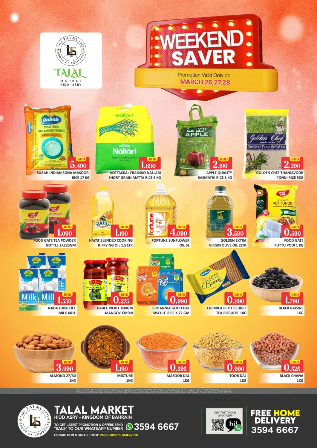 Bahrain Talal Markets offers in D4D Online. Weekend Saver - Hidd Asry. . Till 28th March