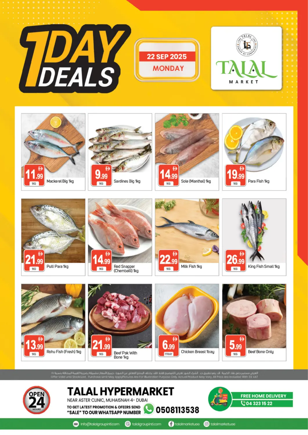 UAE - Dubai TALAL MARKET offers in D4D Online. Muhaisnah-4 , Dubai. . Only On 22nd September