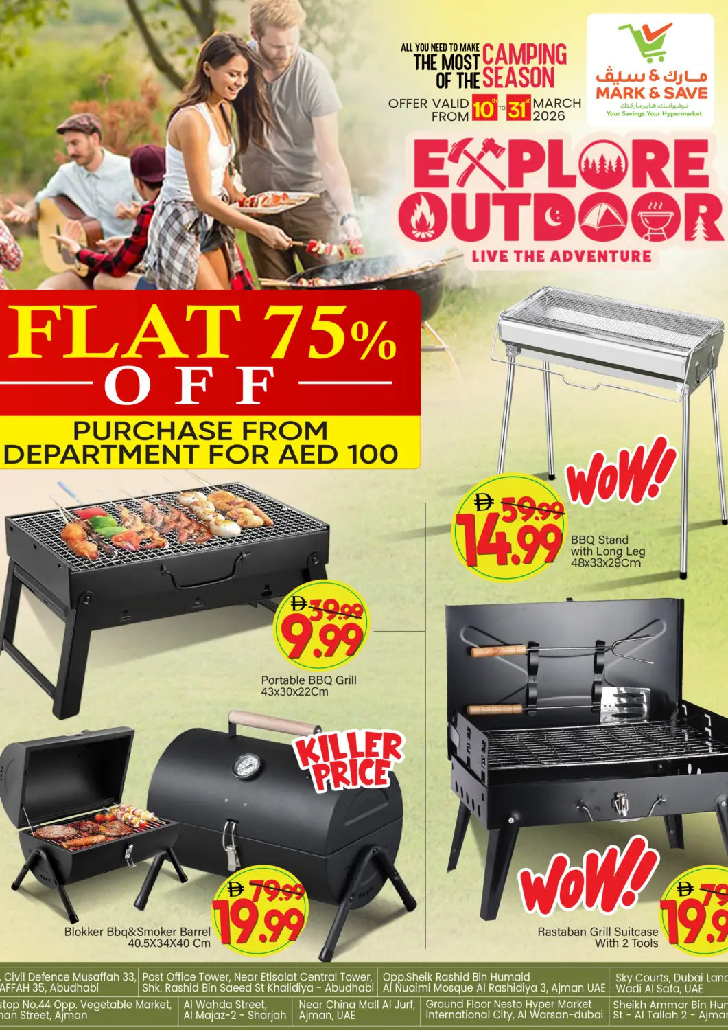 UAE - Abu Dhabi Mark & Save offers in D4D Online. Explore Outdoor. . Till 31st March