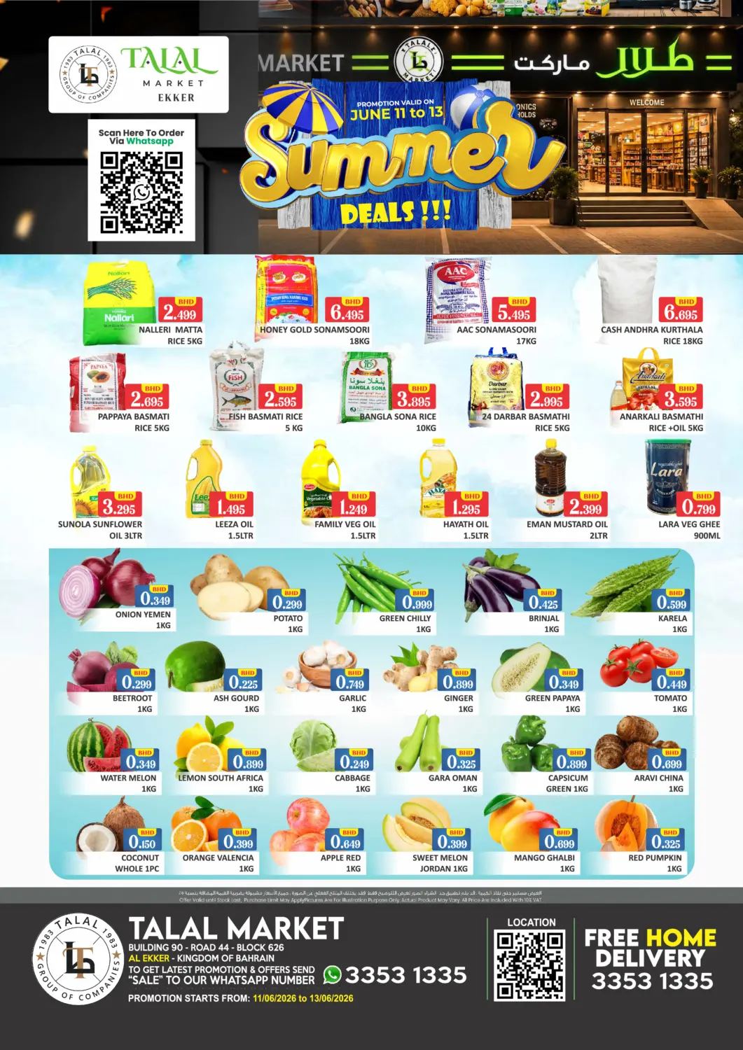 Bahrain Talal Markets offers in D4D Online. Summer Deals @ Ekker. . Till 13th June