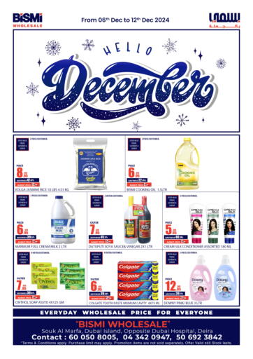 UAE - Dubai Bismi Wholesale offers in D4D Online. Souk Al Marfa- Deira. . Till 12th December