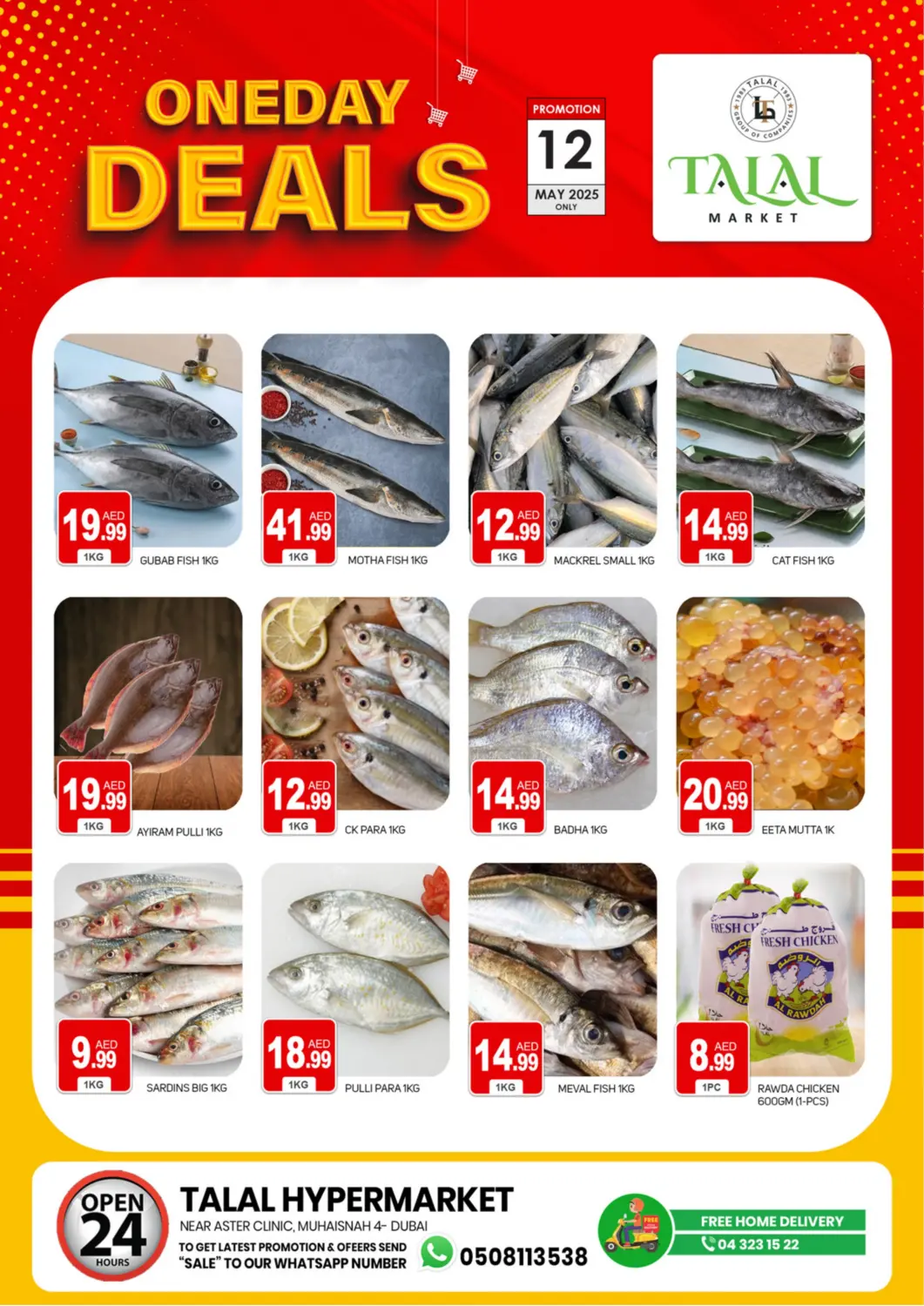 UAE - Dubai TALAL MARKET offers in D4D Online. Muhaisnah 4, Dubai. . Only On 12th May