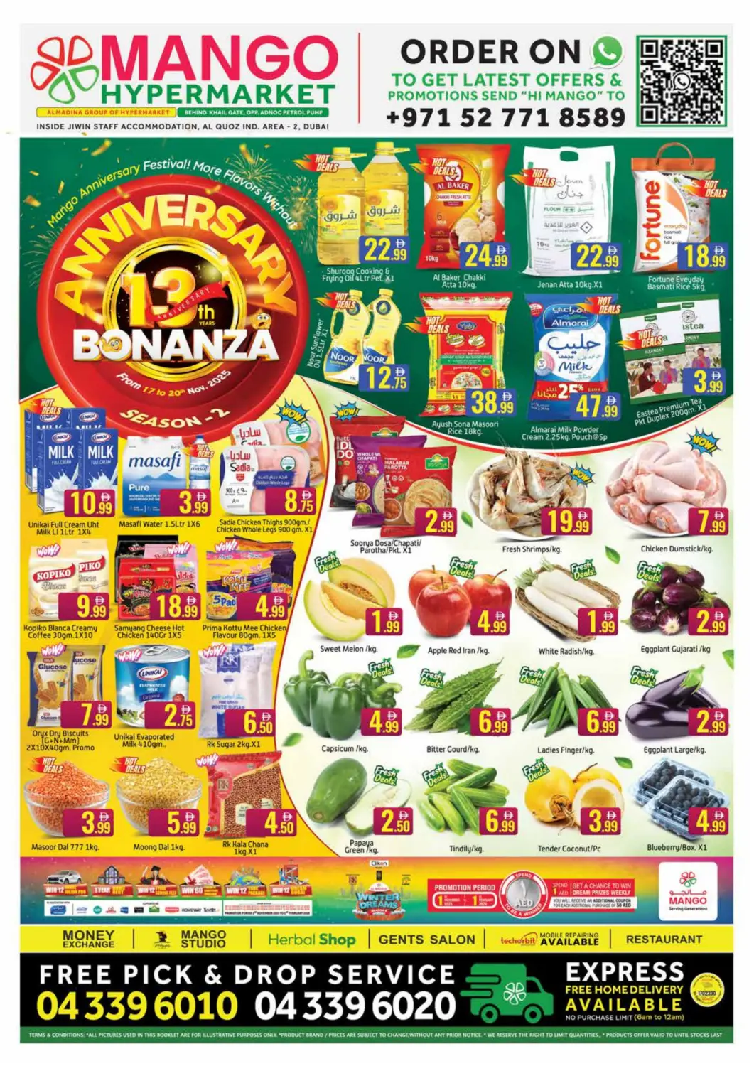 UAE - Dubai Mango Hypermarket LLC offers in D4D Online. Al Qouz Ind. Area - 2, Dubai. . Till 20th November