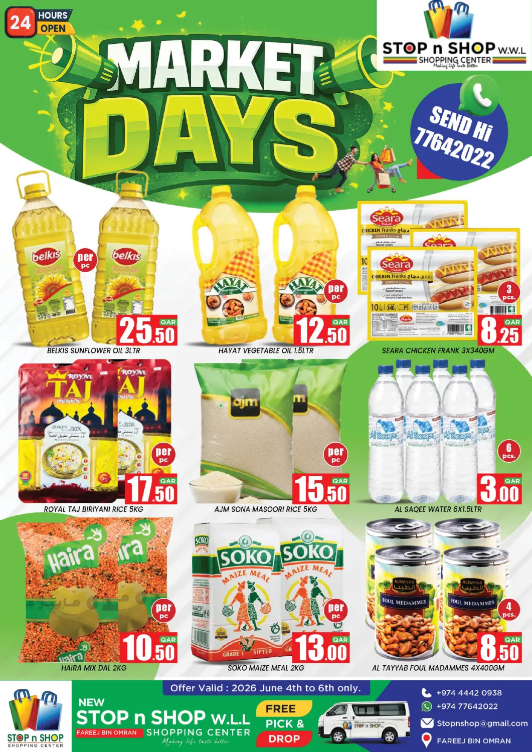 Qatar - Al Rayyan New Stop n Shop @Fereej Bin Omran offers in D4D Online. Market Days. . Till 6th June