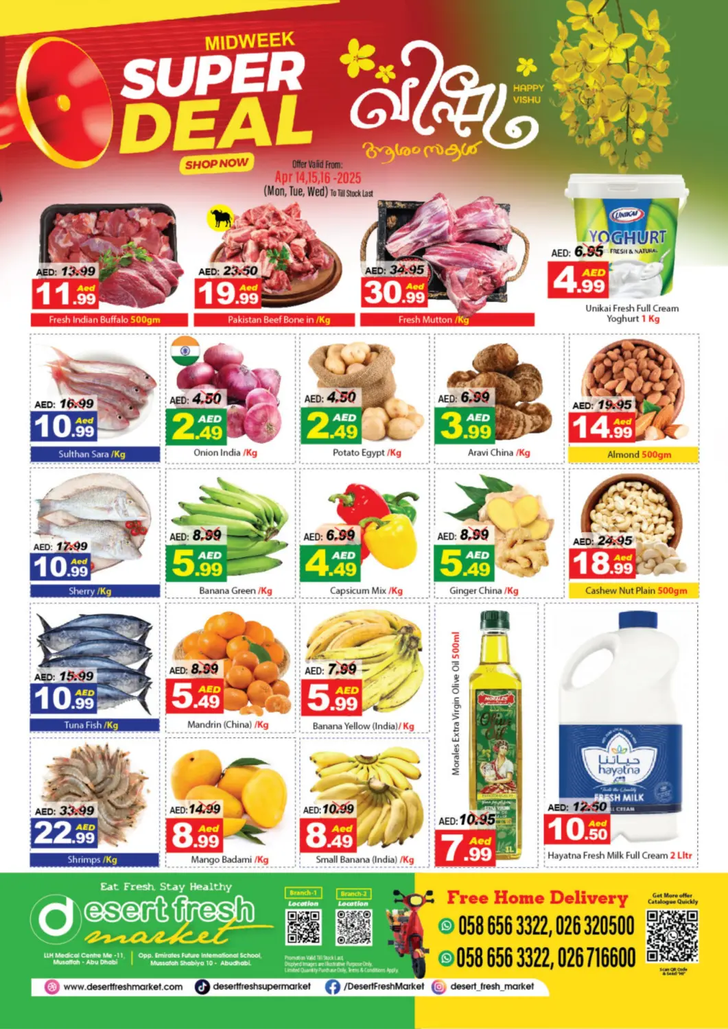UAE - Abu Dhabi DESERT FRESH MARKET  offers in D4D Online. Midweek Super Deal. . Till 16th April