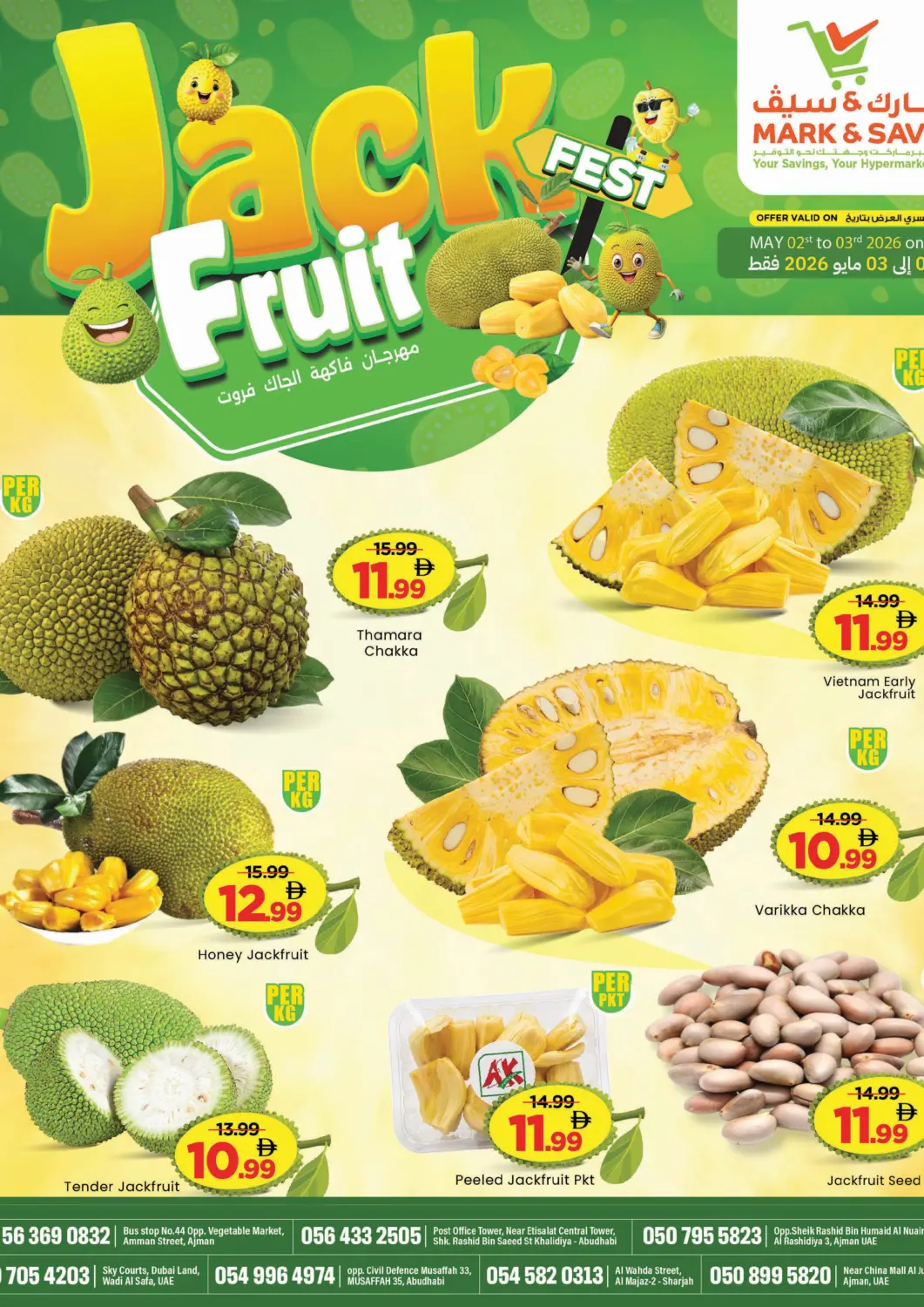 UAE - Sharjah / Ajman Mark & Save offers in D4D Online. Jackfruit Fest. . Till 3rd May