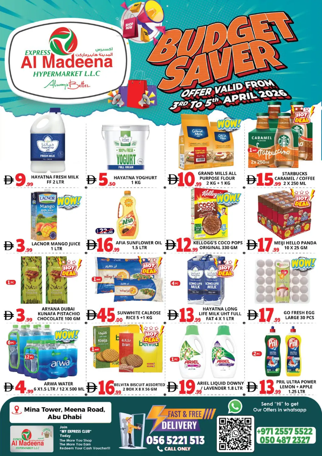 UAE - Abu Dhabi EXPRESS AL MADEENA HYPERMARKET LLC offers in D4D Online. Mina Tower, Mina Road - Abudhabi. . Till 5th April