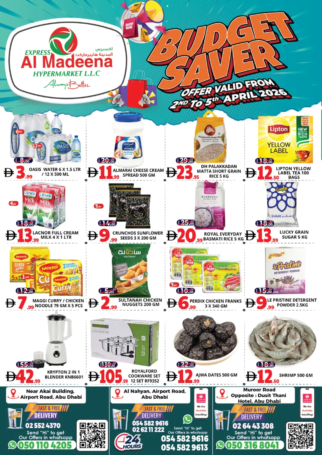 UAE - Abu Dhabi EXPRESS AL MADEENA HYPERMARKET LLC offers in D4D Online. Al Nahyan Airport,Muroor Road,Akai Branch ,. . Till 5th April