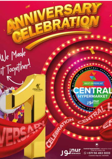UAE - Dubai Central Hypermarket L.L.C offers in D4D Online. Anniversary Celebration. . Till 23rd March