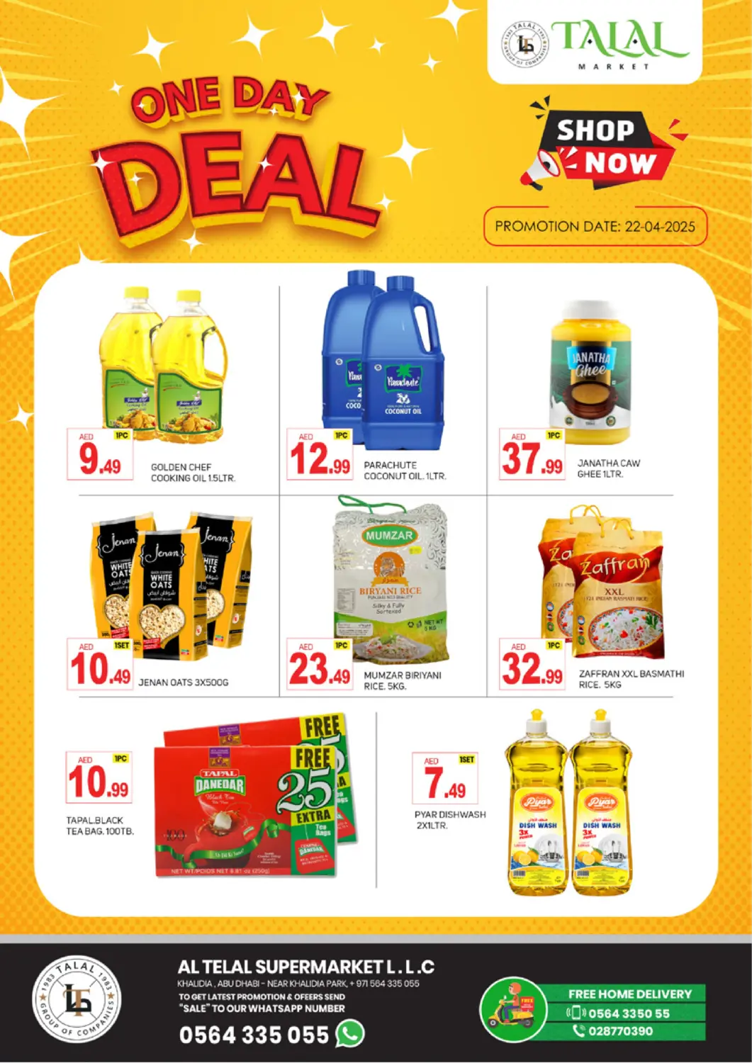 UAE - Dubai TALAL MARKET offers in D4D Online. Khalidiyah, Abu Dhabi. . Only On 22nd April
