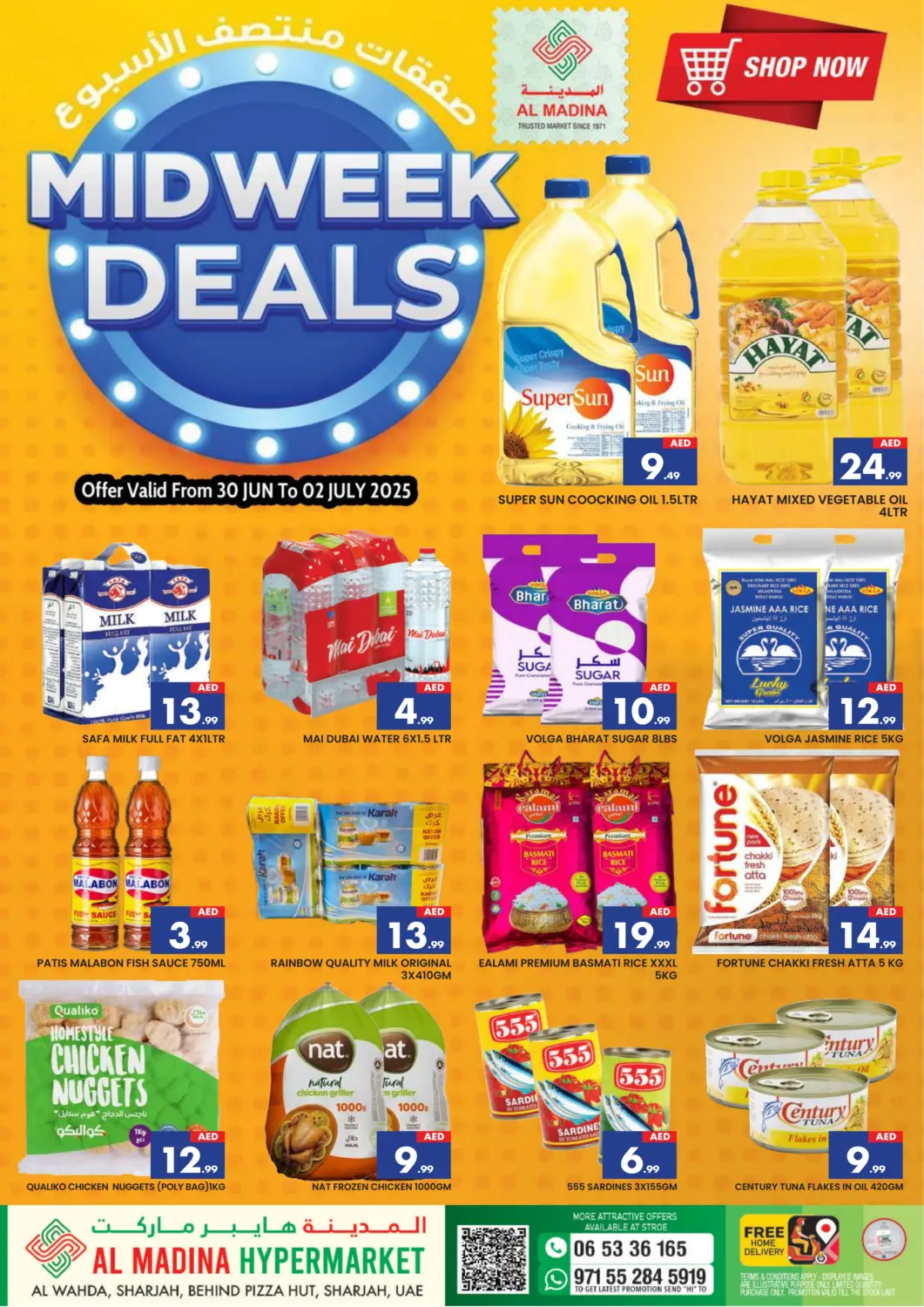 UAE - Sharjah / Ajman AL MADINA offers in D4D Online. Al Wahda - Sharjah. . Till 2nd July
