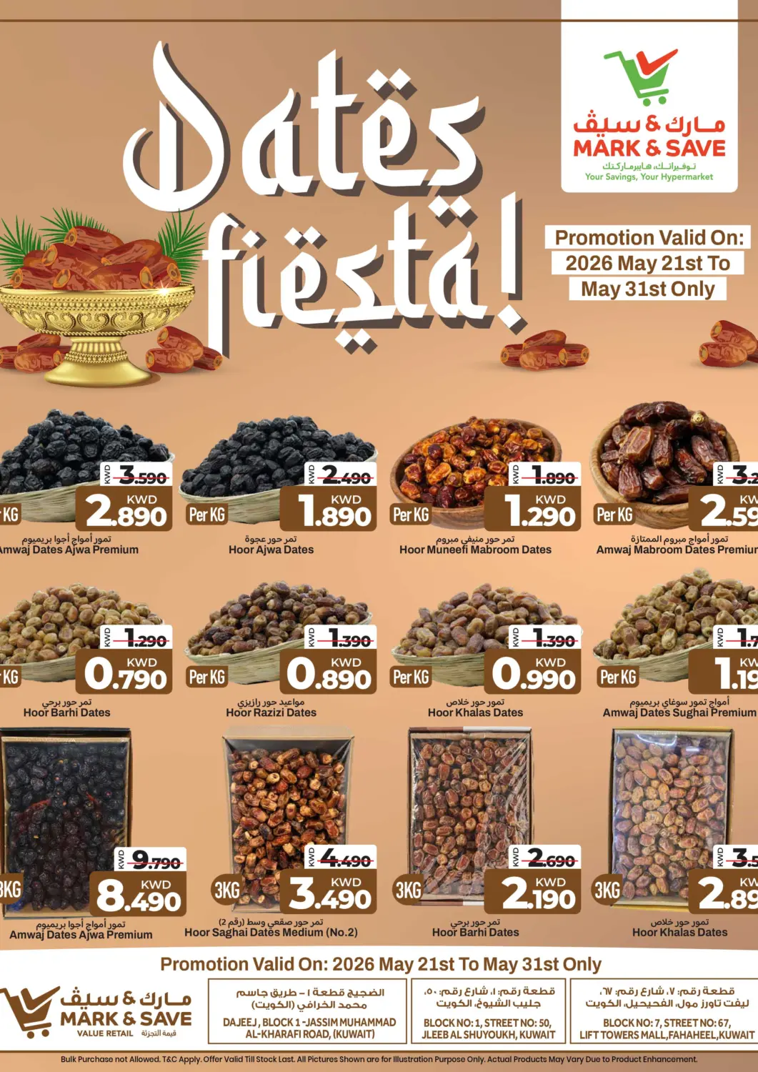Kuwait - Ahmadi Governorate Mark & Save offers in D4D Online. Dates Fiesta!. . Till 31st May