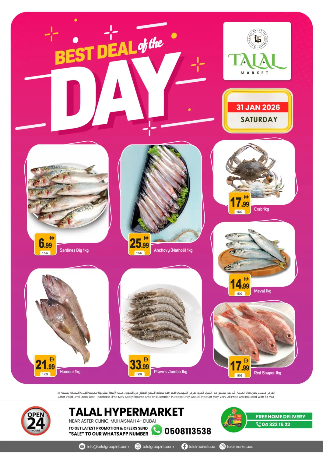 UAE - Dubai TALAL MARKET offers in D4D Online. Muhaismah 4-Dubai. . Only On 31st January