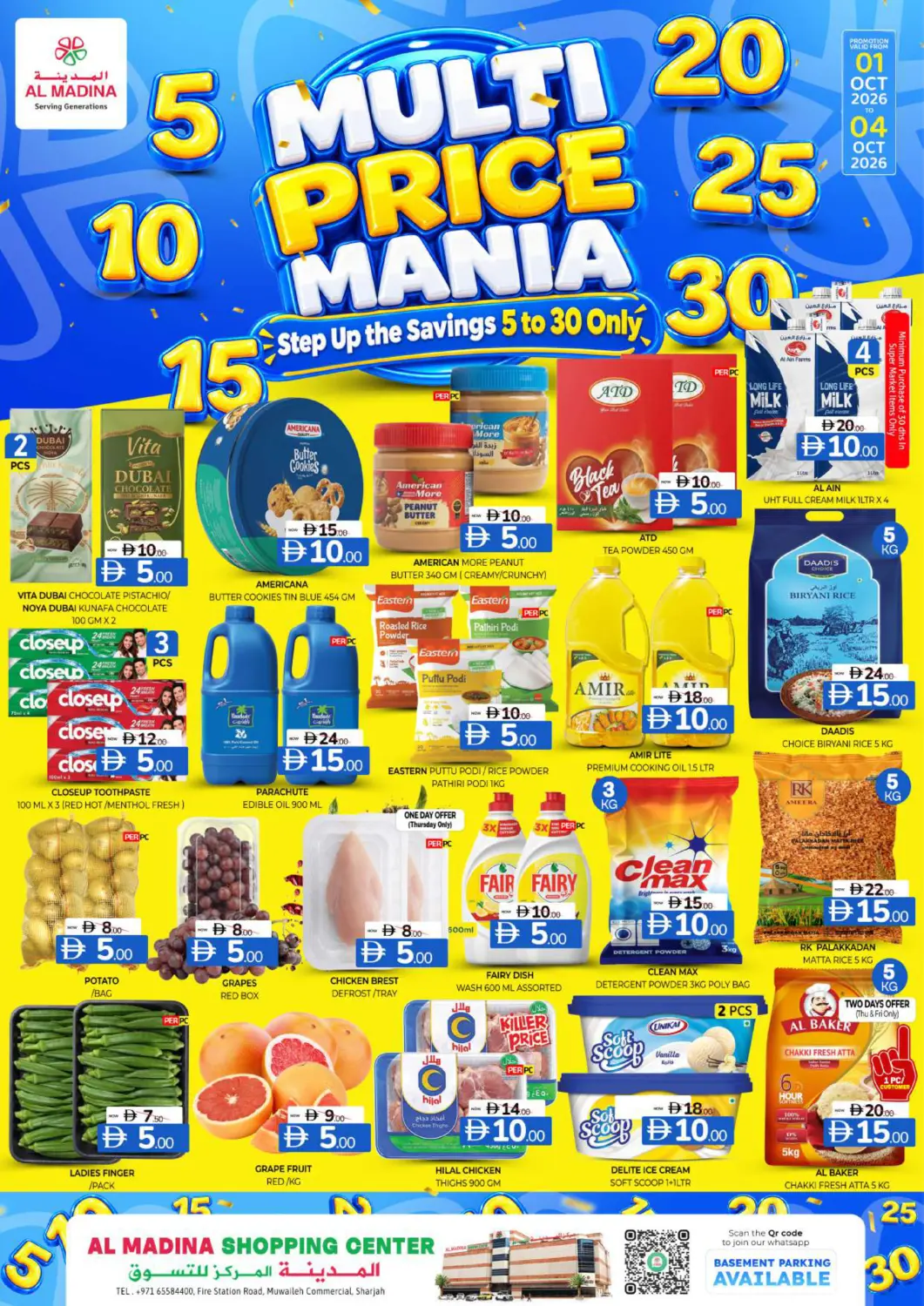 UAE - Sharjah / Ajman Al Madina  offers in D4D Online. Muwailih-Sharjah. . Till 4th October