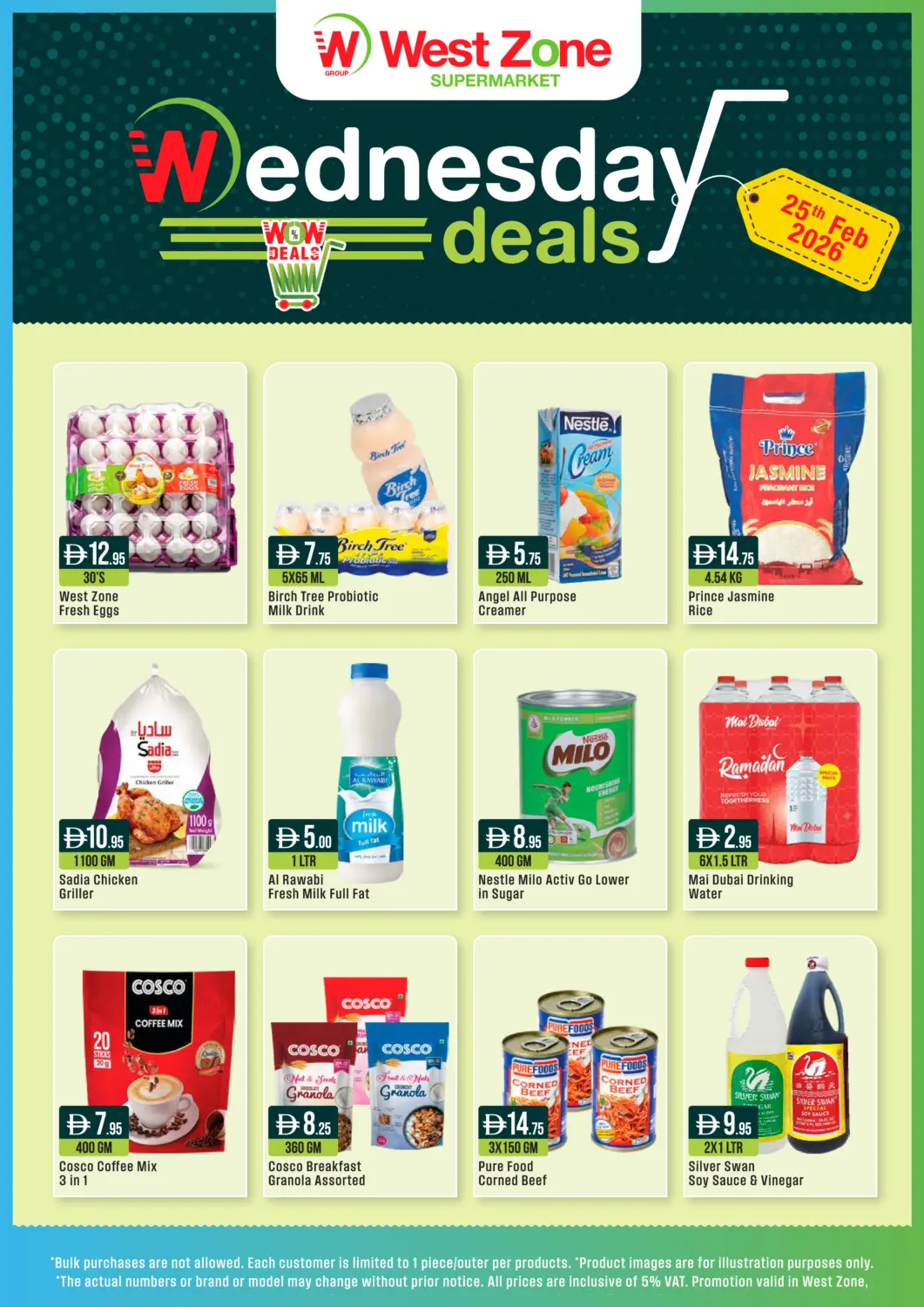 UAE - Dubai West Zone Supermarket offers in D4D Online. Wednesday Deals. . Only On 25th February