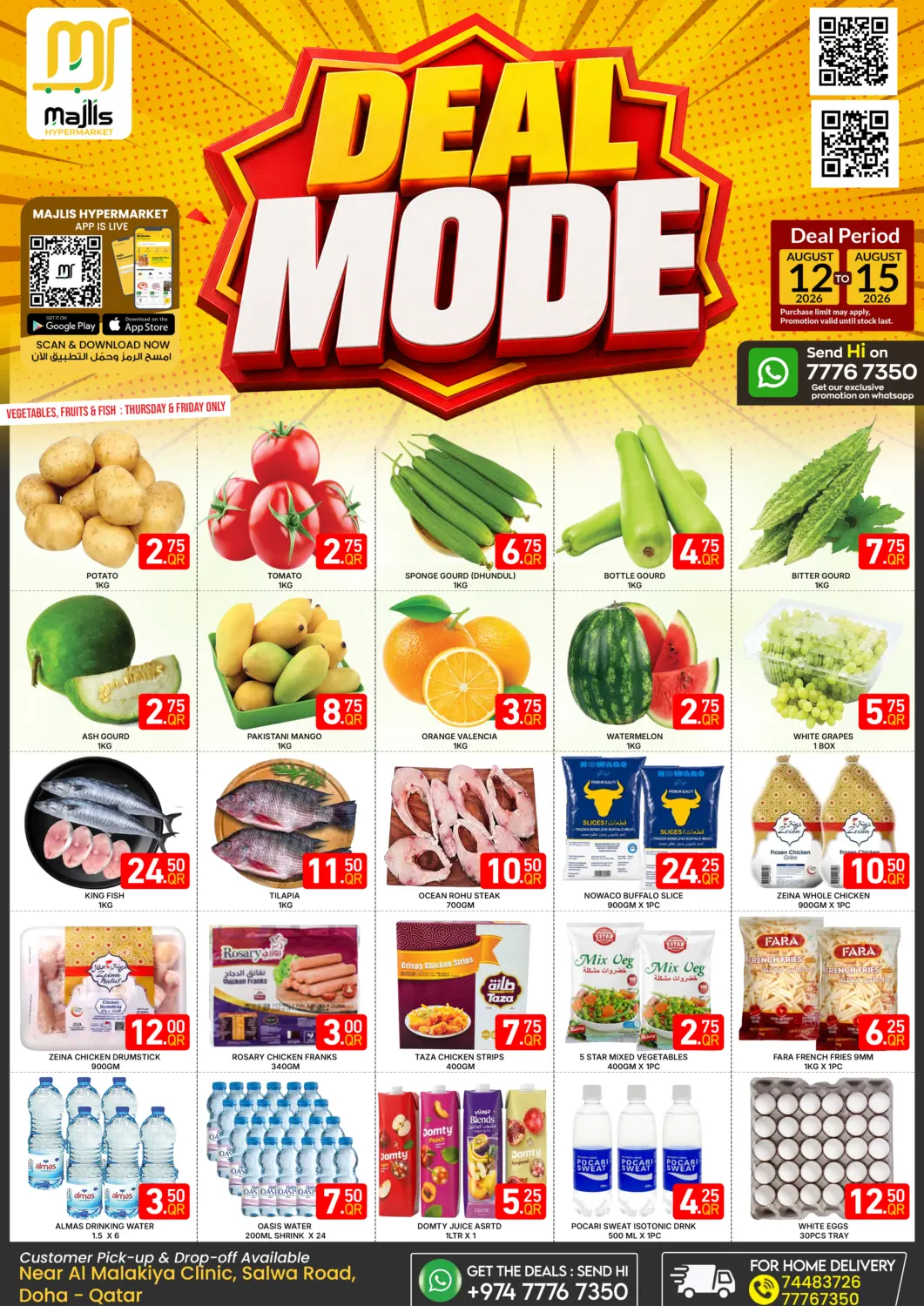Qatar - Doha Majlis Hypermarket offers in D4D Online. Deal Mode. . Till 15th August