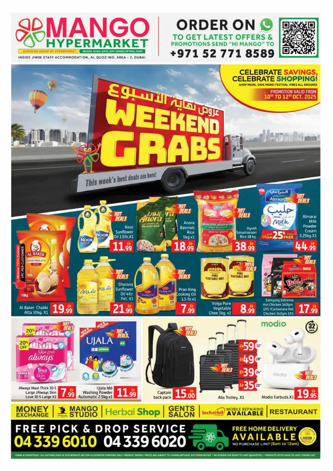 UAE - Dubai Mango Hypermarket LLC offers in D4D Online. Al Quoz -  Ind area - 2, Dubai. . Till 12th October