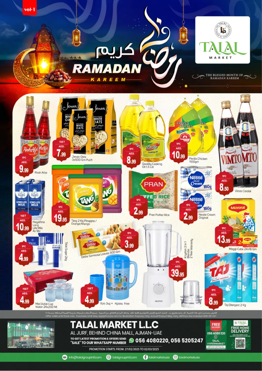 UAE - Dubai TALAL MARKET offers in D4D Online. Al Jurf 1- Ajman. . Till 2nd March
