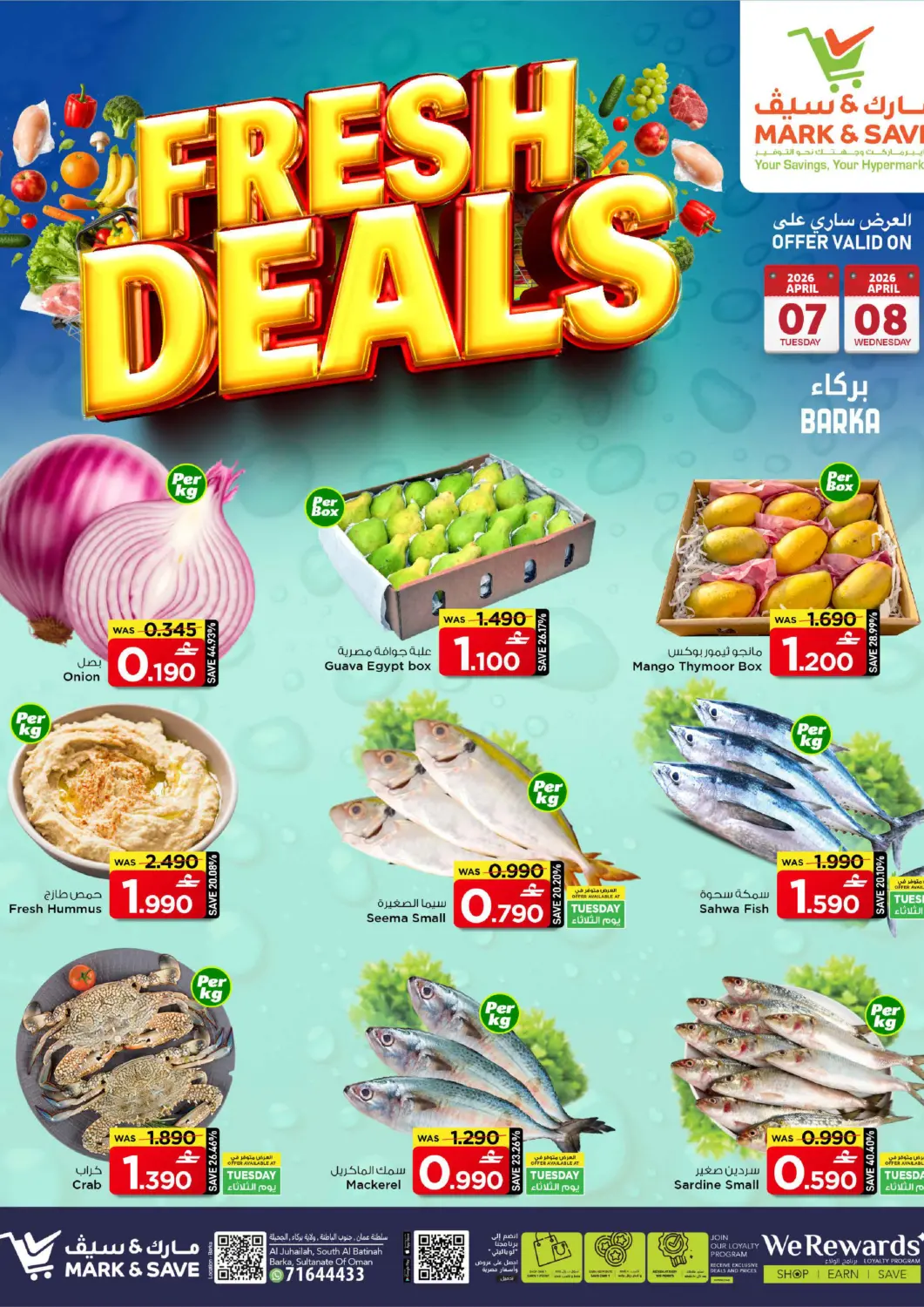 Oman - Muscat MARK & SAVE offers in D4D Online. Fresh Deals. . Till 8th April