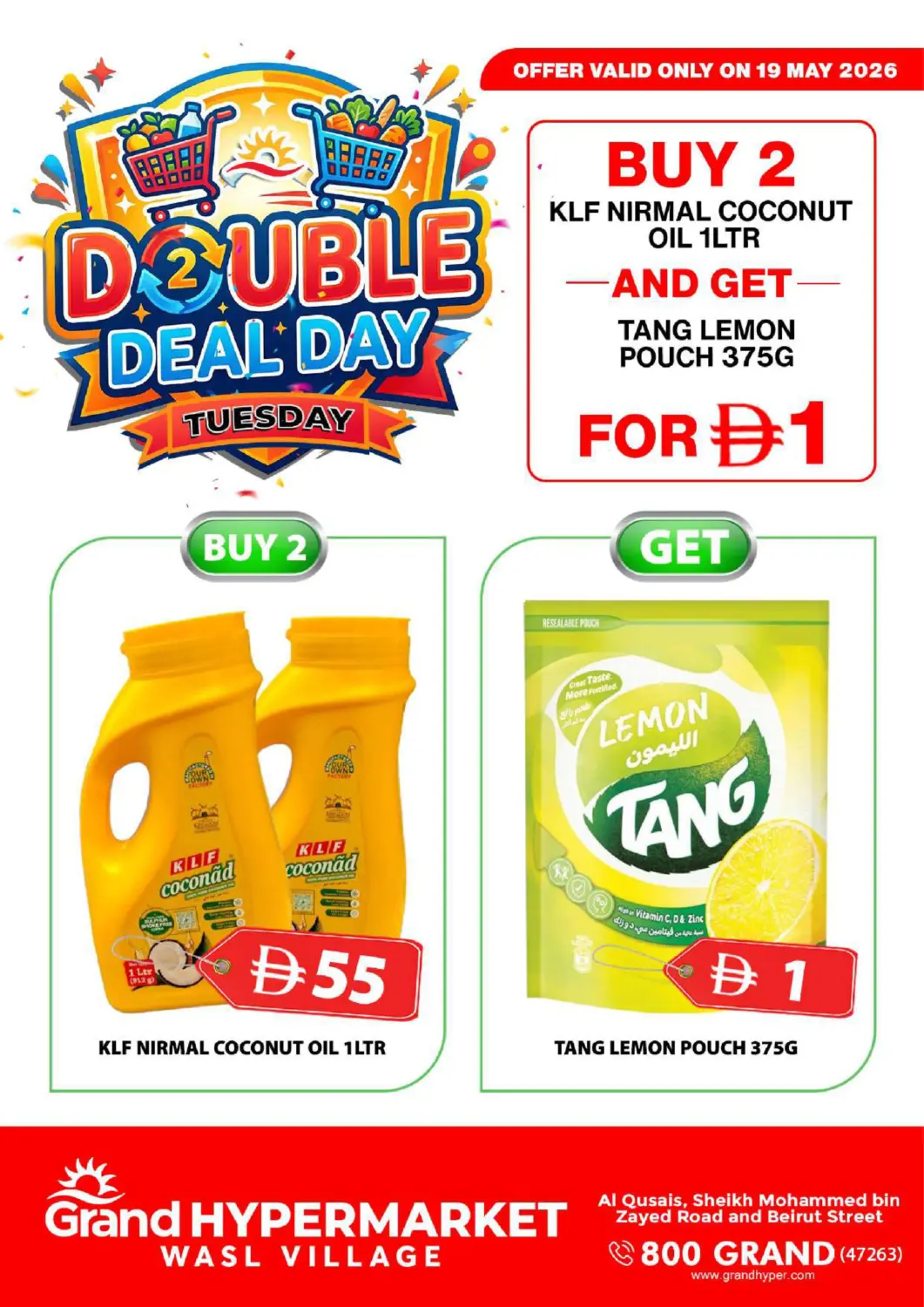 UAE - Dubai Grand Hyper Market offers in D4D Online. Wasl village - Dubai. . TIll 19th May