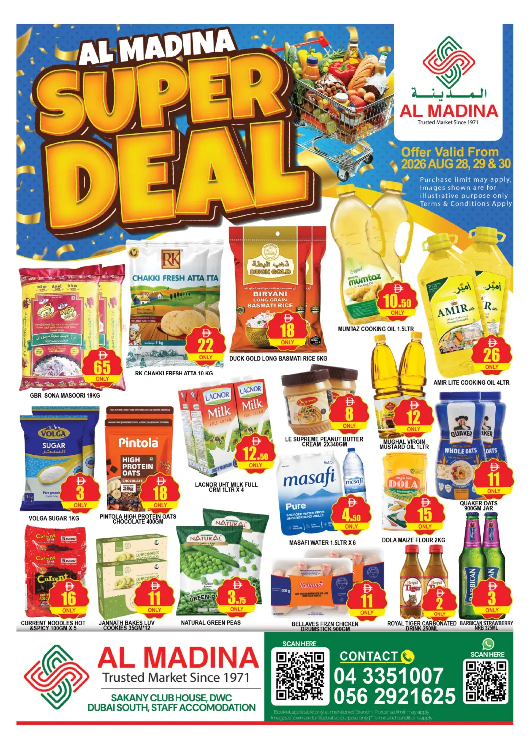 UAE - Dubai AL MADINA (Dubai) offers in D4D Online. Sakany Club House, DWC, Dubai South. . Till 30th August