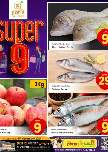 Qatar - Doha Paris Hypermarket offers in D4D Online. Super 9 @ Al Wakrah. . Till 9th November