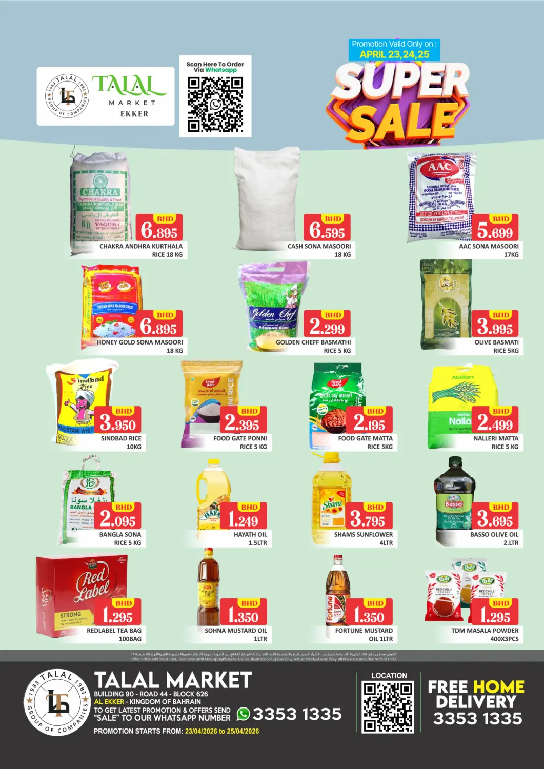 Bahrain Talal Markets offers in D4D Online. Al Ekker - Super Sale. . Till 25th April
