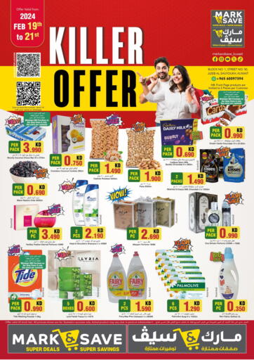 Kuwait - Ahmadi Governorate Mark & Save offers in D4D Online. Killer Offer. . Till 21st February