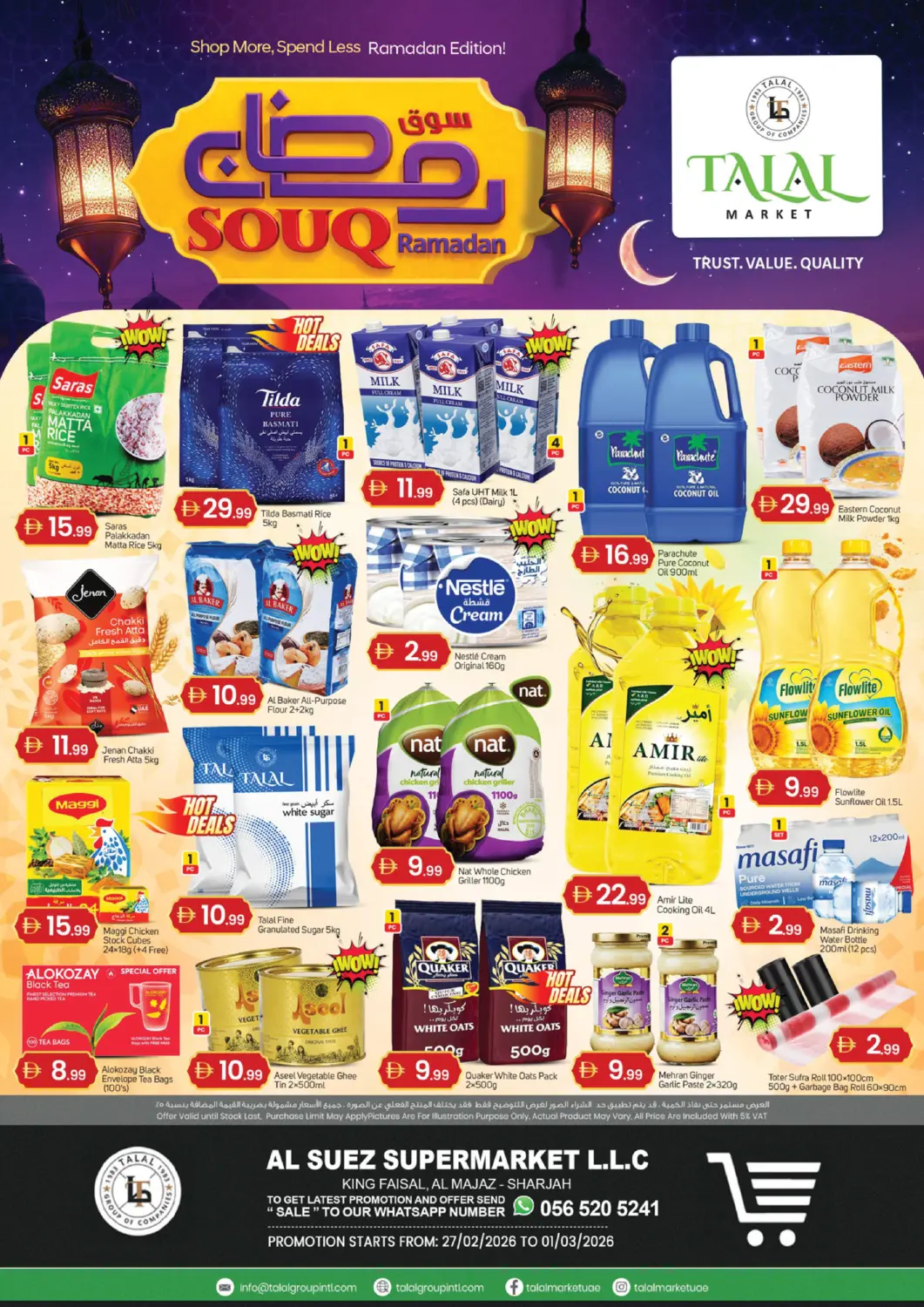 UAE - Sharjah / Ajman TALAL MARKET offers in D4D Online. Al Majaz, Sharjah. . Till 1st March