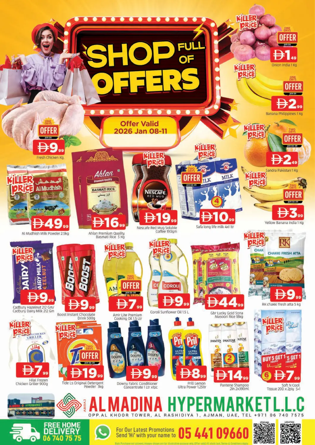 UAE - Sharjah / Ajman AL MADINA offers in D4D Online. Al Rashidiya 1, Ajman. . Till 11th January