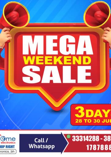 Bahrain Home Electronics offers in D4D Online. Mega weekend sale. . Till 30th July