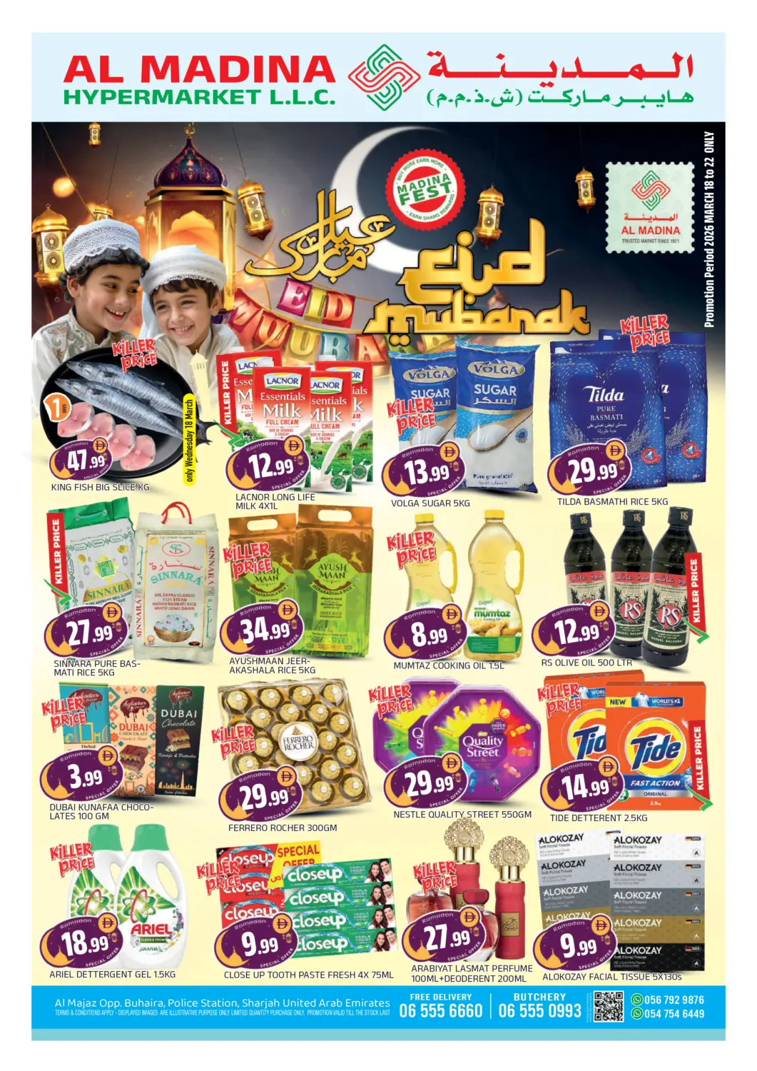 UAE - Sharjah / Ajman AL MADINA offers in D4D Online. Al Majaz- Sharjah. . Till 22nd March