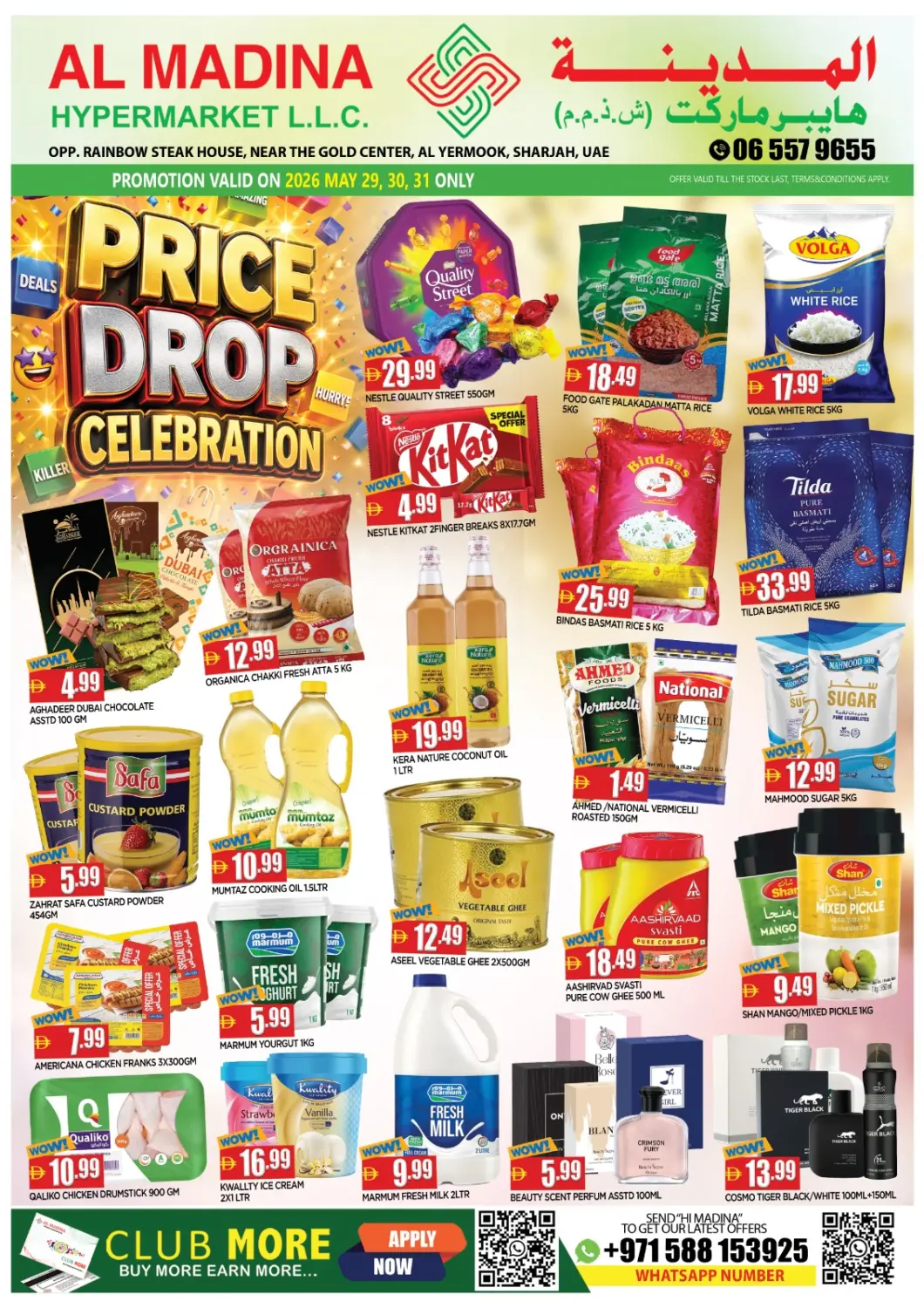 UAE - Sharjah / Ajman AL MADINA offers in D4D Online. Yermook - Sharjah. . Till 31st May
