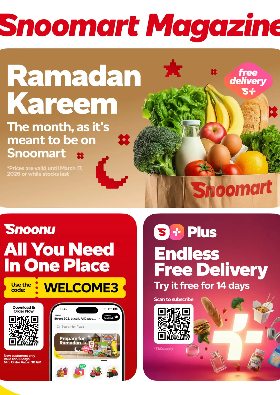 Qatar - Al Rayyan Snoomart offers in D4D Online. Ramadan Kareem. . Till 17th March