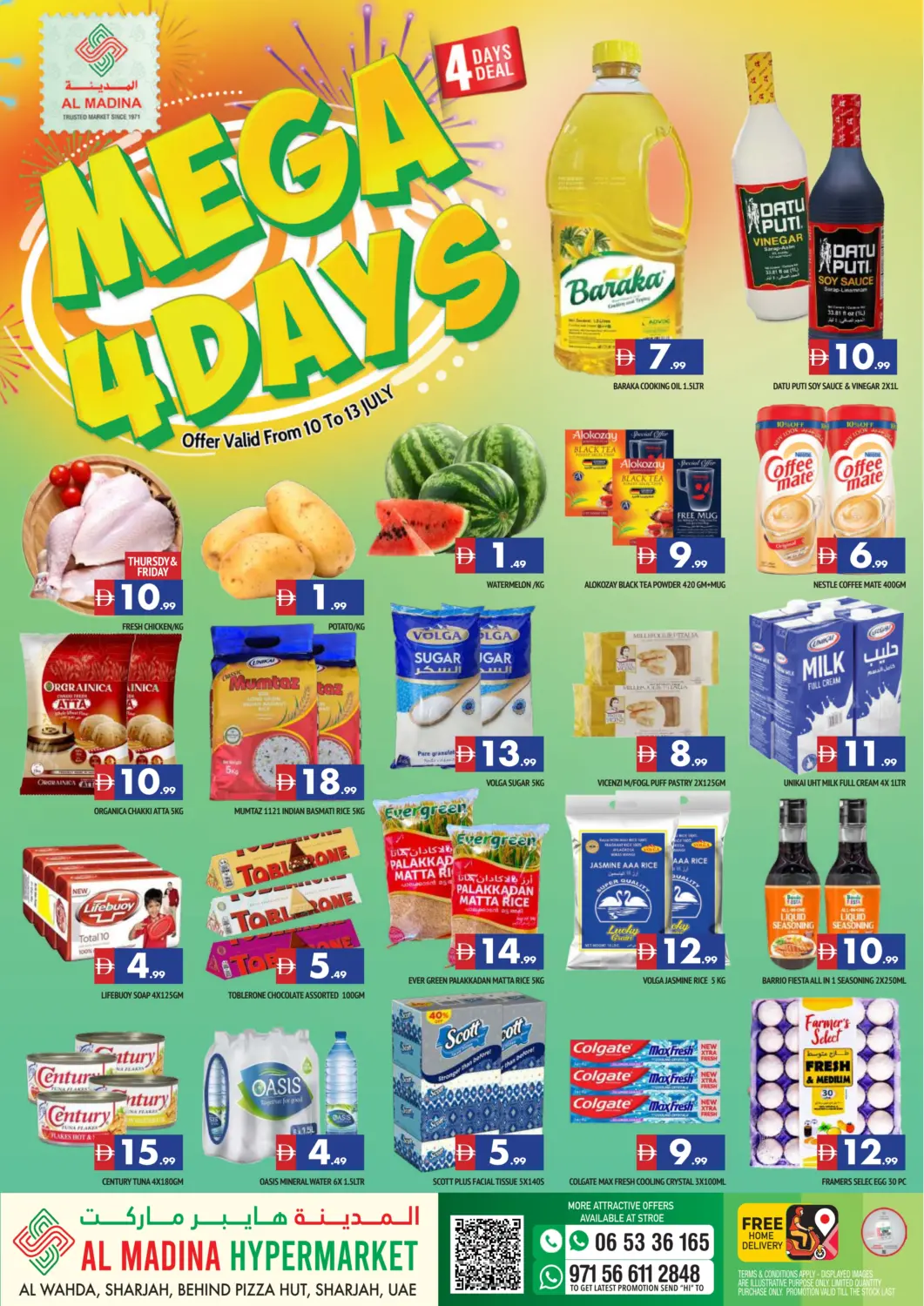 UAE - Sharjah / Ajman AL MADINA offers in D4D Online. Al Wahda, Sharjah. . Till 13th July