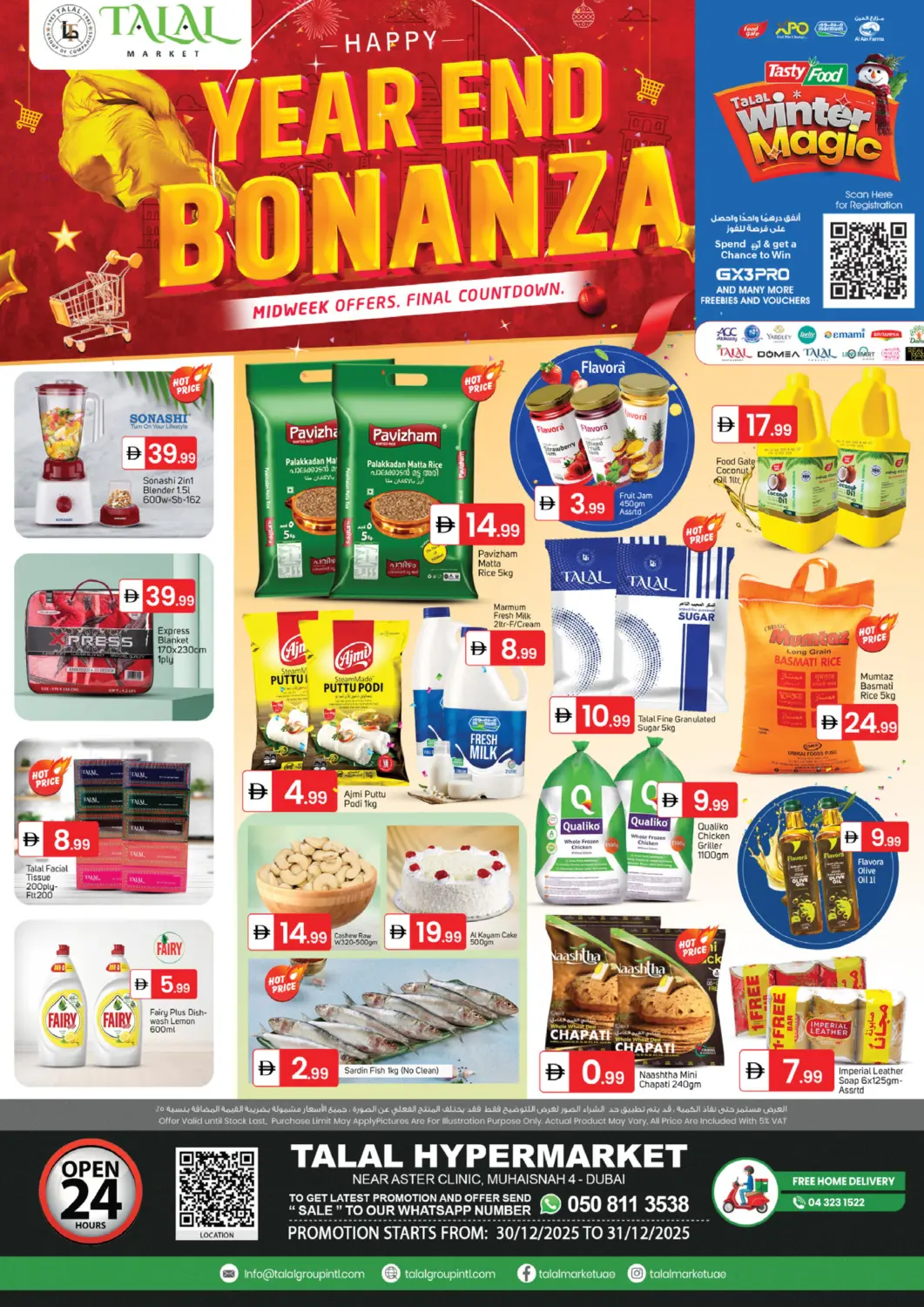 UAE - Dubai TALAL MARKET offers in D4D Online. Muhaisnah 4, Dubai. . Till 31st December