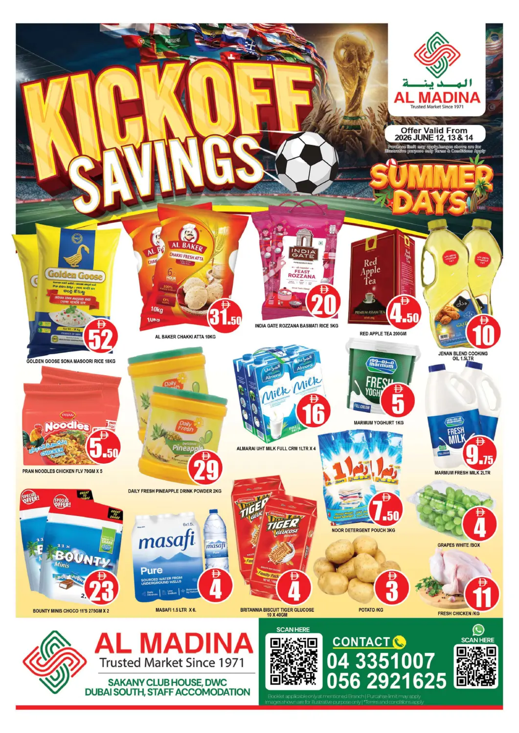 UAE - Dubai AL MADINA (Dubai) offers in D4D Online. Sakany Club House,DWC. . Till 14th June